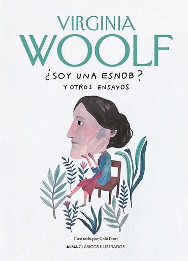 SOY UNA ESNOB? Y OTROS ENSAYOS | 9788419599513 | WOOLF, VIRGINIA | Llibreria L'Illa - Llibreria Online de Mollet - Comprar llibres online