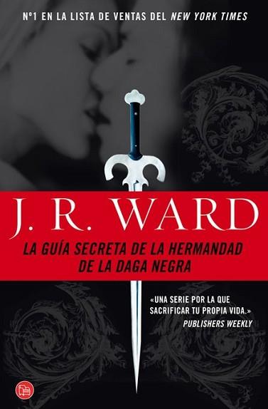GUÍA SECRETA DE LA HERMANDAD DE LA DAGA | 9788466319164 | WARD, J.R.