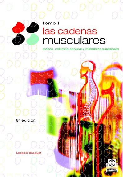 CADENAS MUSCULARES,LAS.TOMO 1 | 9788480191098 | LEOPOLD BUSQUET | Llibreria L'Illa - Llibreria Online de Mollet - Comprar llibres online