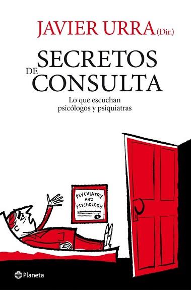 SECRETOS DE CONSULTA | 9788408086901 | URRA, JAVIER | Llibreria L'Illa - Llibreria Online de Mollet - Comprar llibres online
