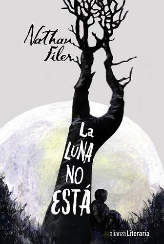 LUNA NO ESTÁ, LA | 9788420683799 | FILER, NATHAN | Llibreria L'Illa - Llibreria Online de Mollet - Comprar llibres online