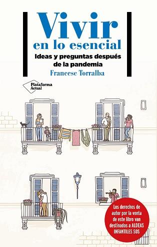 VIVIR EN LO ESENCIAL | 9788418285233 | TORRALBA, FRANCESC | Llibreria L'Illa - Llibreria Online de Mollet - Comprar llibres online