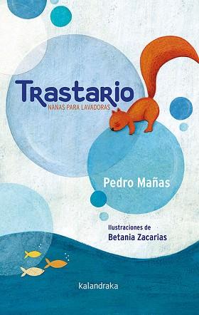 TRASTARIO (NANAS PARA LAVADORAS) | 9788484643876 | MAÑAS ROMERO, PEDRO