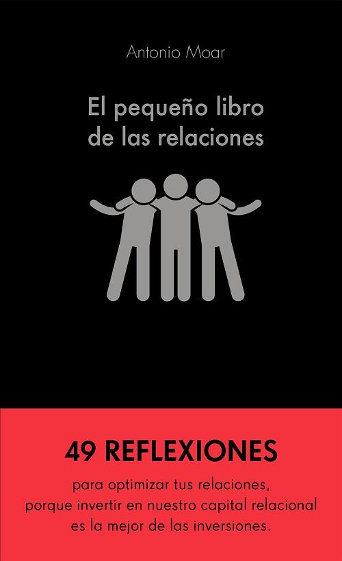 PEQUEÑO LIBRO DE LAS RELACIONES, EL | 9788413440576 | MOAR MARTÍNEZ, ANTONIO | Llibreria L'Illa - Llibreria Online de Mollet - Comprar llibres online