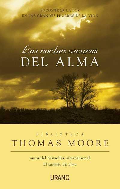 NOCHES OSCURAS DEL ALMA, LAS | 9788479536039 | MOORE, THOMAS | Llibreria L'Illa - Llibreria Online de Mollet - Comprar llibres online