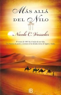 MÁS ALLÁ DEL NILO | 9788466653602 | VOSSELER, NICOLE C. | Llibreria L'Illa - Llibreria Online de Mollet - Comprar llibres online