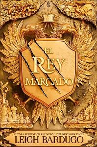 REY MARCADO, EL | 9788418002229 | BARDUGO, LEIGH | Llibreria L'Illa - Llibreria Online de Mollet - Comprar llibres online