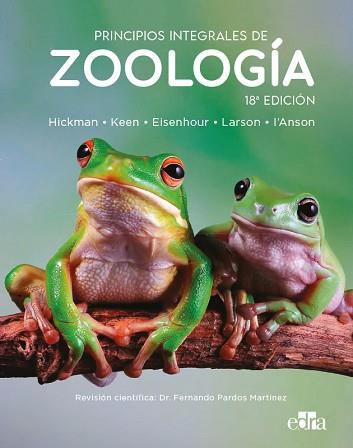 PRINCIPIOS INTEGRALES DE ZOOLOGÍA 18ª ED | 9788418339486 | HICKMAN JR, CLEVELAND P./KEEN, SUSAN L./EISENHOUR, DAVID J./LARSON, ALLAN/L'ANSON, HELEN | Llibreria L'Illa - Llibreria Online de Mollet - Comprar llibres online