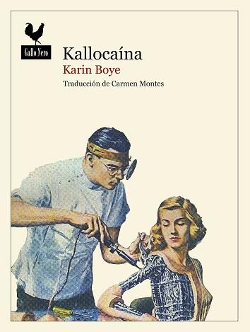 KALLOCAÍNA | 9788419168252 | BOYE, KARIN | Llibreria L'Illa - Llibreria Online de Mollet - Comprar llibres online