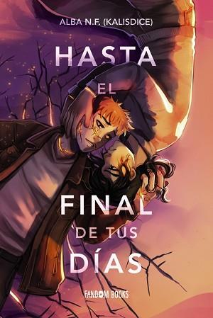HASTA EL FINAL DE TUS DÍAS | 9788419831637 | NAVARRO FRANCÉS, ALBA