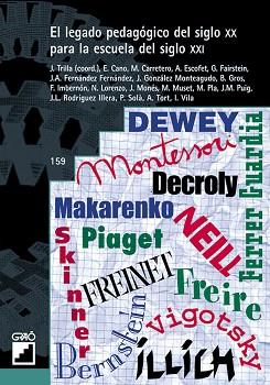 LEGADO PEDAGOGICO DEL S.XX PARA LA ESCUELA DEL S.XXI, EL | 9788478272563 | VARIOS