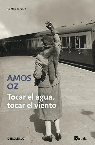 TOCAR EL AGUA TOCAR EL VIENTO | 9788466342230 | OZ, AMOS | Llibreria L'Illa - Llibreria Online de Mollet - Comprar llibres online