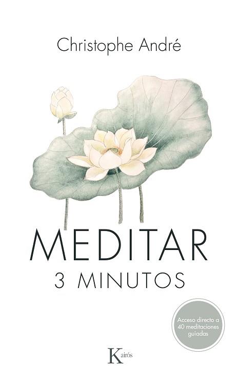 MEDITAR 3 MINUTOS | 9788499886275 | ANDRÉ, CHRISTOPHE | Llibreria L'Illa - Llibreria Online de Mollet - Comprar llibres online