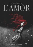 GRAMATICA DE L'AMOR, LA | 9788424636821 | CARMONA, ROCIO | Llibreria L'Illa - Llibreria Online de Mollet - Comprar llibres online