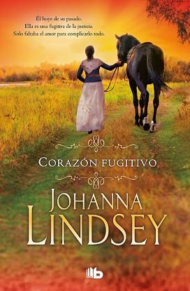 CORAZÓN FUGITIVO | 9788490704509 | LINDSEY, JOHANNA 