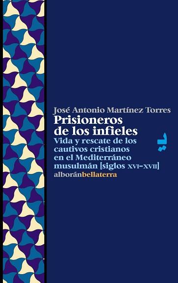 PRISIONEROS DE LOS INFIELES | 9788472902718 | MARTÍNEZ TORRES, JOSÉ ANTONIO | Llibreria L'Illa - Llibreria Online de Mollet - Comprar llibres online