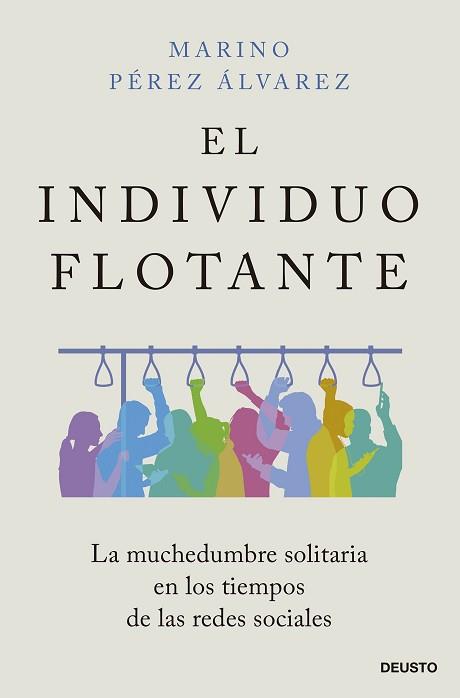 INDIVIDUO FLOTANTE, EL | 9788423434428 | PÉREZ ÁLVAREZ, MARINO | Llibreria L'Illa - Llibreria Online de Mollet - Comprar llibres online