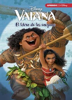 VAIANA. EL LIBRO DE LOS ENIGMAS (ENIGMAS DISNEY) | 9788416548736 | DISNEY | Llibreria L'Illa - Llibreria Online de Mollet - Comprar llibres online