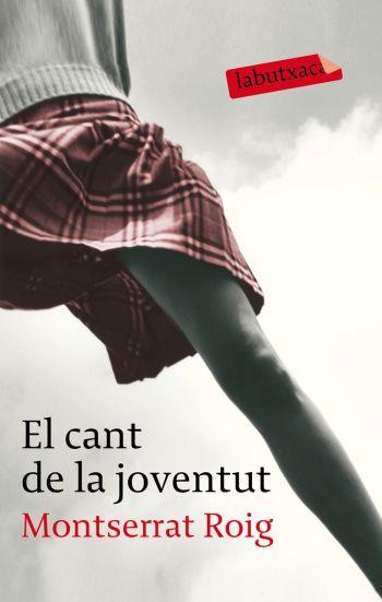CANT DE LA JOVENTUT, EL | 9788492549955 | ROIG, MONTSERRAT | Llibreria L'Illa - Llibreria Online de Mollet - Comprar llibres online