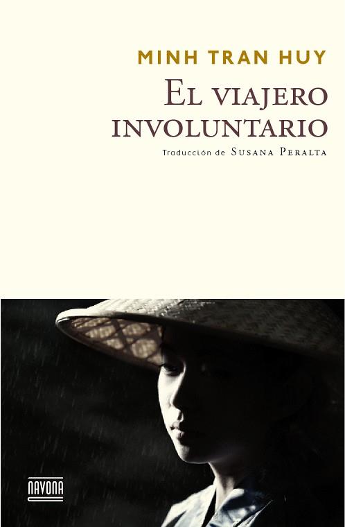 VIAJERO INVOLUNTARIO, EL | 9788416259373 | TRAN HUY, MINH