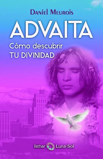 ADVAITA | 9788494378690 | MEUROIS, DANIEL | Llibreria L'Illa - Llibreria Online de Mollet - Comprar llibres online