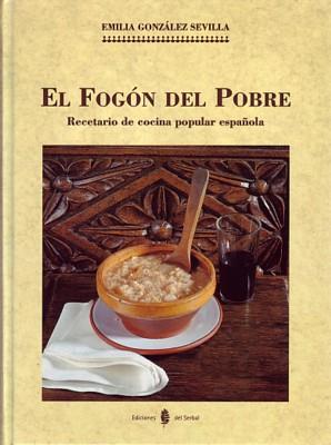 FOGON DEL POBRE, EL | 9788476281697 | GONZALEZ SEVILLA, EMILIA | Llibreria L'Illa - Llibreria Online de Mollet - Comprar llibres online