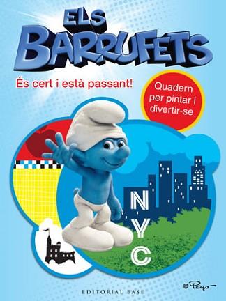 BARRUFETS: ES CERT I ESTA PASSANT | 9788415267379 | CULLIFORD "PEYO", PIERRE | Llibreria L'Illa - Llibreria Online de Mollet - Comprar llibres online