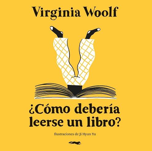 CÓMO DEBERÍA LEERSE UN LIBRO? | 9791399047011 | WOOLF, VIRGINIA | Llibreria L'Illa - Llibreria Online de Mollet - Comprar llibres online