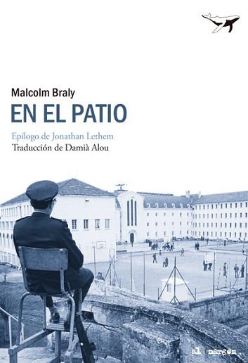 EN EL PATIO | 9788493907662 | BRALY, MALCOM