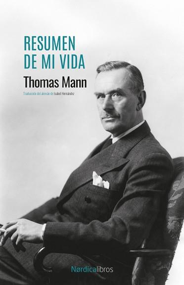 RESUMEN DE MI VIDA | 9791387563615 | MANN, THOMAS | Llibreria L'Illa - Llibreria Online de Mollet - Comprar llibres online