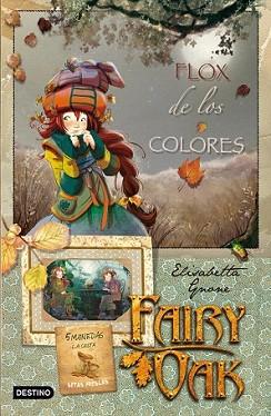 FAIRY OAK 3 (FLOX DE LOS COLORES) | 9788408091530 | GNONE, ELISABETTA