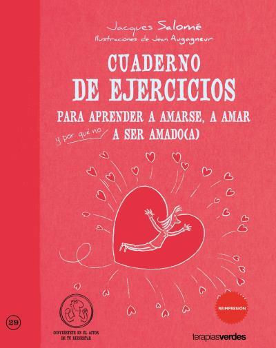 CUADERNO EJ.APRENDER A AMARSE, A | 9788415612254 | SALOME, JACQUES | Llibreria L'Illa - Llibreria Online de Mollet - Comprar llibres online