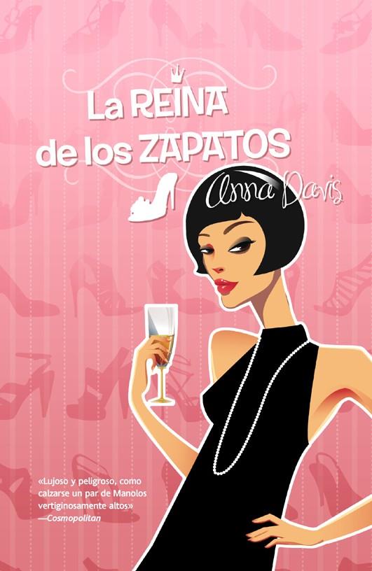 REINA DE LOS ZAPATOS, LA | 9788498006094 | DAVIS,  ANNA