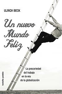 NUEVO MUNDO FELIZ, UN | 9788449319785 | BECK, ULRICH