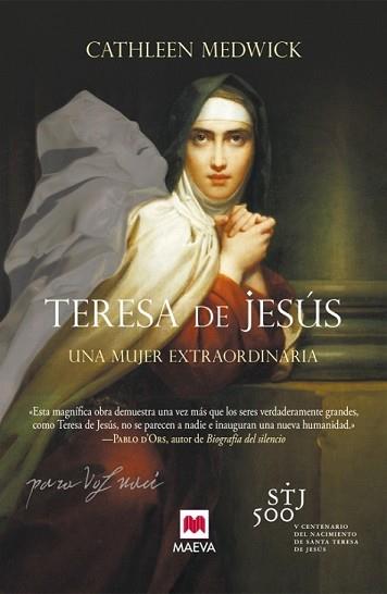 TERESA DE JESÚS | 9788415893547 | MEDWICK, CATHLEEN | Llibreria L'Illa - Llibreria Online de Mollet - Comprar llibres online