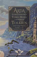 ARDA UN VIAJE ILUSTRADO POR LA TIERRA MEDIA Y LOS REINOS DE TOLKIEN | 9788410037038 | DANIEL A PENAGOS BETANCUR | Llibreria L'Illa - Llibreria Online de Mollet - Comprar llibres online