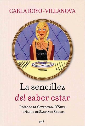 SENCILLEZ DEL SABER ESTAR, LA | 9788427036246 | ROYO-VILLANOVA, CARLA | Llibreria L'Illa - Llibreria Online de Mollet - Comprar llibres online