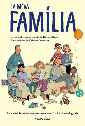 MEVA FAMÍLIA, LA | 9788491374961 | DEXEUS MUJER | Llibreria L'Illa - Llibreria Online de Mollet - Comprar llibres online