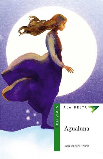 AGUALUNA | 9788426348395 | GISBERT, JOAN MANUEL | Llibreria L'Illa - Llibreria Online de Mollet - Comprar llibres online