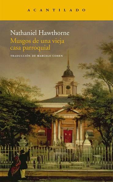 MUSGOS DE UNA VIEJA CASA PARROQUIAL | 9788496834866 | HAWTHORNE, NATHANIEL | Llibreria L'Illa - Llibreria Online de Mollet - Comprar llibres online