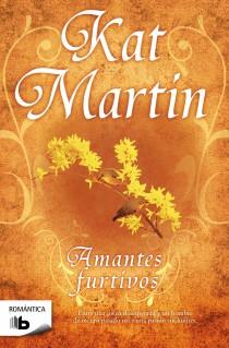 AMANTES FURTIVOS | 9788498726947 | MARTIN, KAT | Llibreria L'Illa - Llibreria Online de Mollet - Comprar llibres online