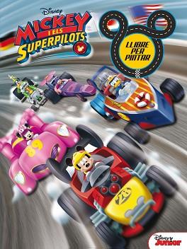 MICKEY I ELS SUPERPILOTS. LLIBRE PER PINTAR | 9788491373353 | DISNEY | Llibreria L'Illa - Llibreria Online de Mollet - Comprar llibres online