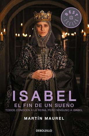 ISABEL EL FIN DE UN SUEÑO | 9788490627266 | MAUREL, MARTÍN
