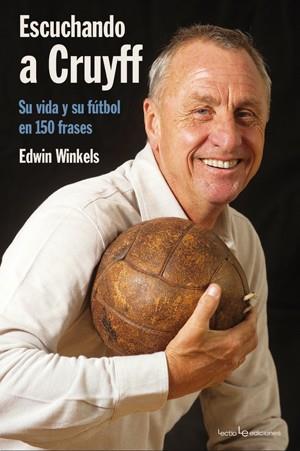 ESCUCHANDO A CRUYFF | 9788415088035 | WINKELS, EDWIN | Llibreria L'Illa - Llibreria Online de Mollet - Comprar llibres online