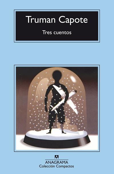 TRES CUENTOS | 9788433967435 | CAPOTE, TRUMAN | Llibreria L'Illa - Llibreria Online de Mollet - Comprar llibres online