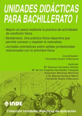 UNIDADES DIDACTICAS PARA EL BACHILLERATO 1. | 9788487330636 | UREÑA VILLANUEVA