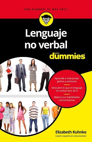 LENGUAJE NO VERBAL PARA DUMMIES | 9788432903366 | KUHNKE, ELIZABETH | Llibreria L'Illa - Llibreria Online de Mollet - Comprar llibres online