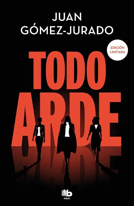 TODO ARDE (SERIE TODO ARDE 1) | 9788413148441 | GÓMEZ-JURADO, JUAN | Llibreria L'Illa - Llibreria Online de Mollet - Comprar llibres online