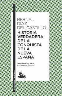 HISTORIA VERDADERA DE LA CONQUISTA DE LA NUEVA ESPAÑA | 9788408166245 | DÍAZ DEL CASTILLO, BERNAL | Llibreria L'Illa - Llibreria Online de Mollet - Comprar llibres online