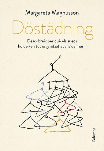 DÖSTÄDNING | 9788466424226 | MAGNUSSON, MARGARETA | Llibreria L'Illa - Llibreria Online de Mollet - Comprar llibres online